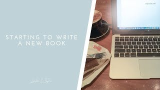 Starting to Write a New Book!