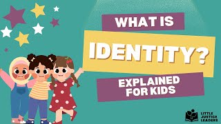 What is Identity Explained for Kids