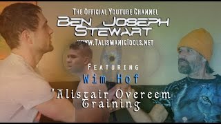 Wim Hof and Ben Stewart talk Alistair Overeem Training