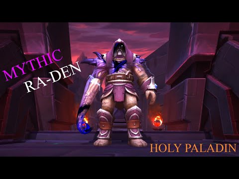 Holy Paladin POV (Imperious Vs Ra-den mythic)