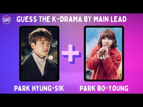 Guess the K-DRAMA by MAIN LEAD #2 🤴👸 | K-DRAMA GAME