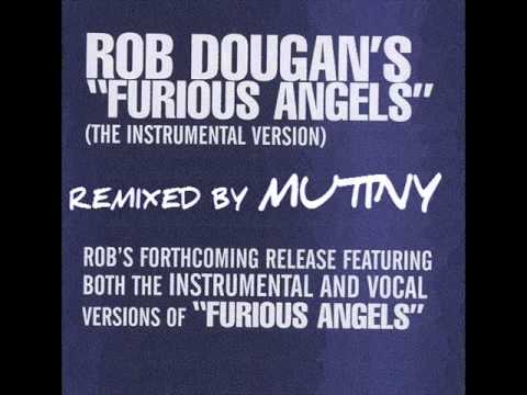 Rob Dougan - Furious Angels (Voice & Instrumental) by MUTINY