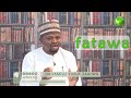 FATAWA HUKUNCIN BOYE KAYA SAI YAYI TSADA