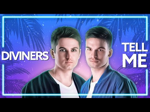 Diviners, EMDI, Robbie Rosen - Tell Me [Lyric Video]