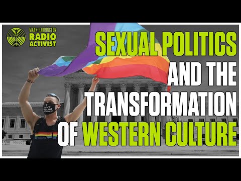 Sexual Politics and the Transformation of Western Civilization – Dr. Carl Trueman