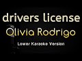 drivers license - Olivia Rodrigo (Piano Karaoke Songs With Lyrics - Lower Key)
