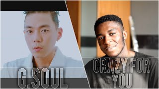 G.Soul - "Crazy For You [미쳐있어 나]" MV Reaction