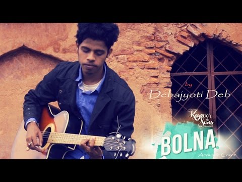 Debajyoti Deb Bolna - Acoustic Cover