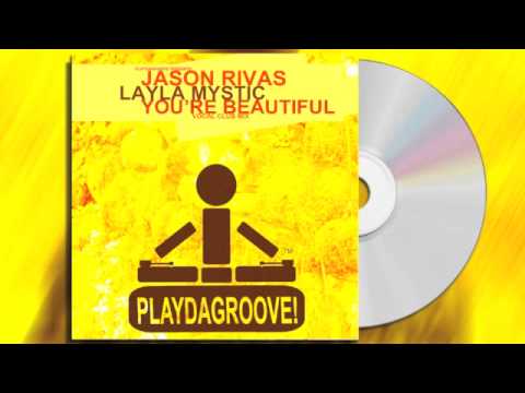 Jason Rivas & Layla Mystic - You're Beautiful (Vocal Club Mix)