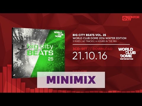 Big City Beats Vol. 25 - World Club Dome 2016 Winter Edition (Official Minimix HD)