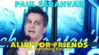 Comedian Paul Farahvar | Alibi for Married Friends