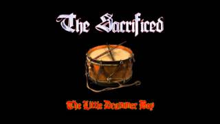 The Sacrificed  - The Little Drummer Boy