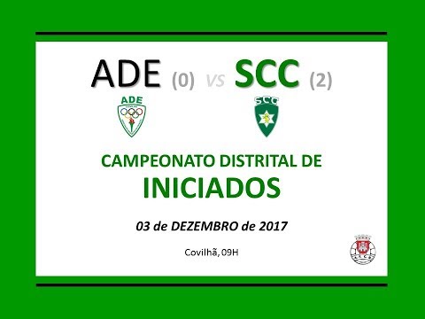 ADE x SCC - Iniciados - 3 Dezembro 2017