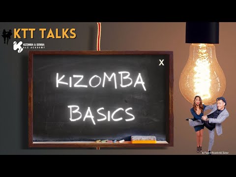 KTT Talks - Kizomba Basics by Paula & Ricardo ALC