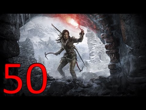 Rise Of The Tomb Raider Let's Play Part 50