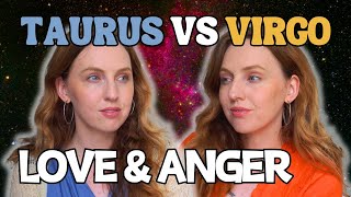Taurus vs Virgo: Love & Anger Relationship Compatibility!