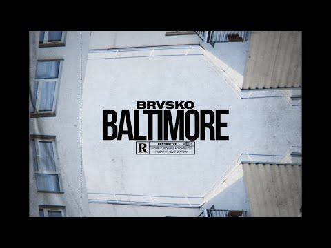 Brvsko - Baltimore (Audio Officiel)