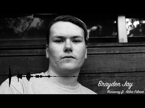 Brayden Jay - Runaway ft. Abbie Folmer