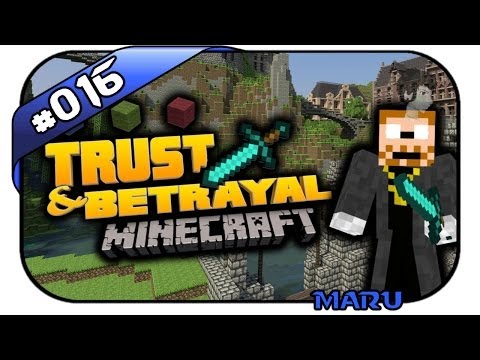 Minecraft: Trust & Betrayal, Maru #016 - Auf der Suche - Attack of the B-Team