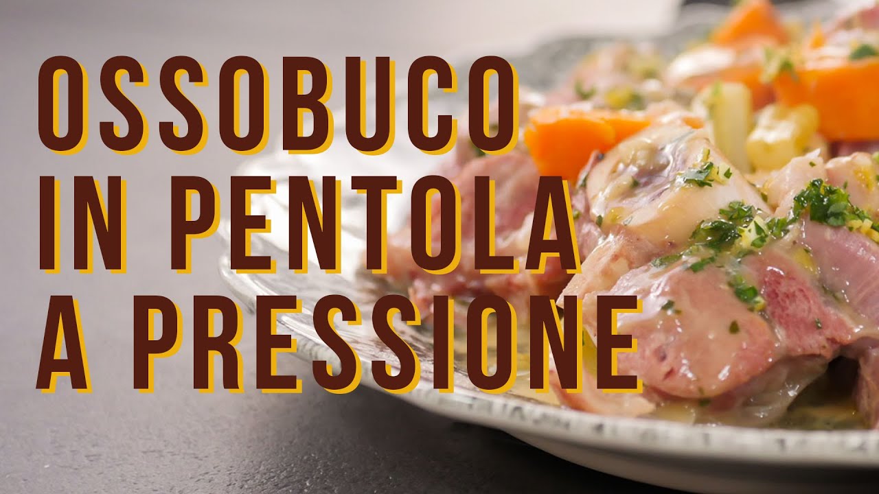 Ossobuco di vitello in pentola a pressione | Ricetta veloce | Sfizioso