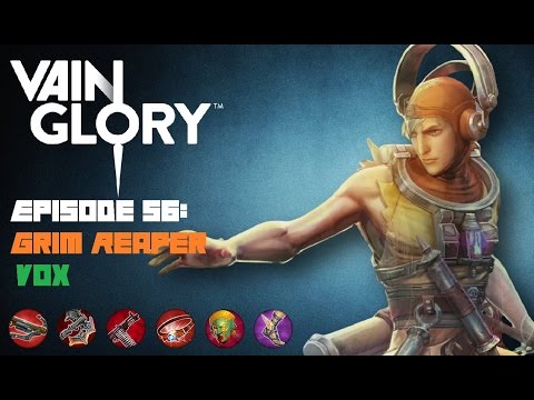 Vainglory - Episode 56: Grim Reaper Vox |WP| Lane Gameplay |Update 1.3.0|