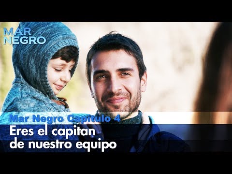 You are the captain of our team - Black Sea The Scenes