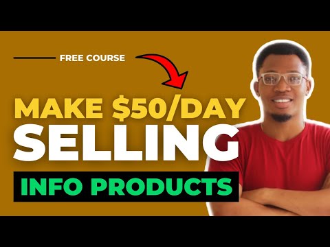 How To Make $50/Day Selling Information Products Online | CREATE  Info Products In 2021 [FULL GUIDE]