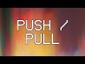 Push / Pull [Audio] - Hillsong Young & Free