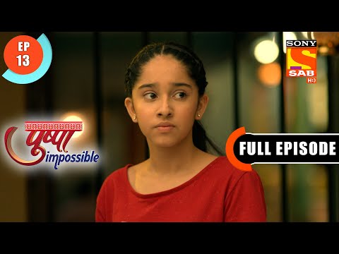A Mother's Concern - Pushpa Impossible - Ep 13 - Full Episode - 20 June 2022