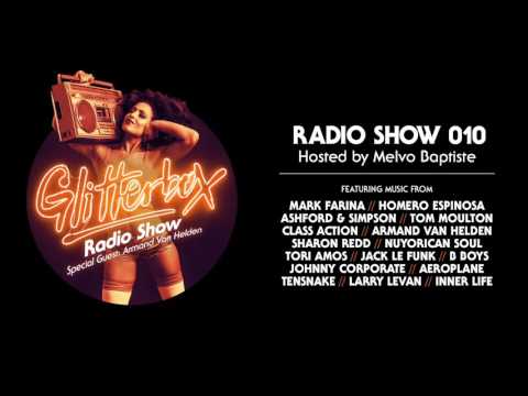 Glitterbox Radio Show 010: w/ Armand Van Helden