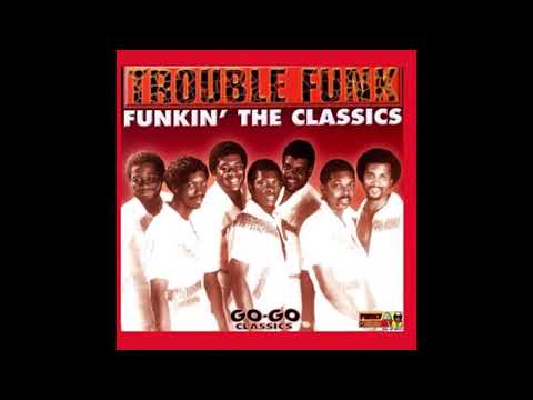 Trouble Funk - Don't Touch That Stereo (1982)