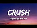 David Archuleta Crush Lyrics