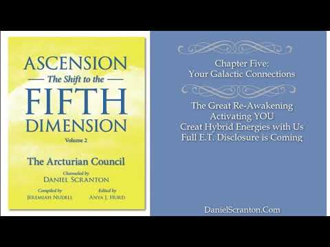 069. Ascension, The Shift to the Fifth Dimension Vol 2 The Arcturian Council