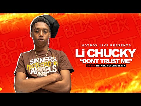 Li Chucky - Don't Trust Me | HotBox Liv3 On Air