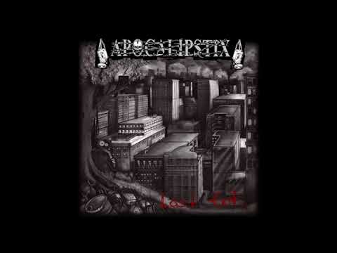 Apocalipstix - Last Exit...Suicide [FULL ALBUM 2007]