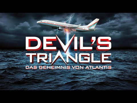 Devil's Triangle - Das Geheimnis von Atlantis (2022) [Action] | ganzer Film (deutsch) ᴴᴰ