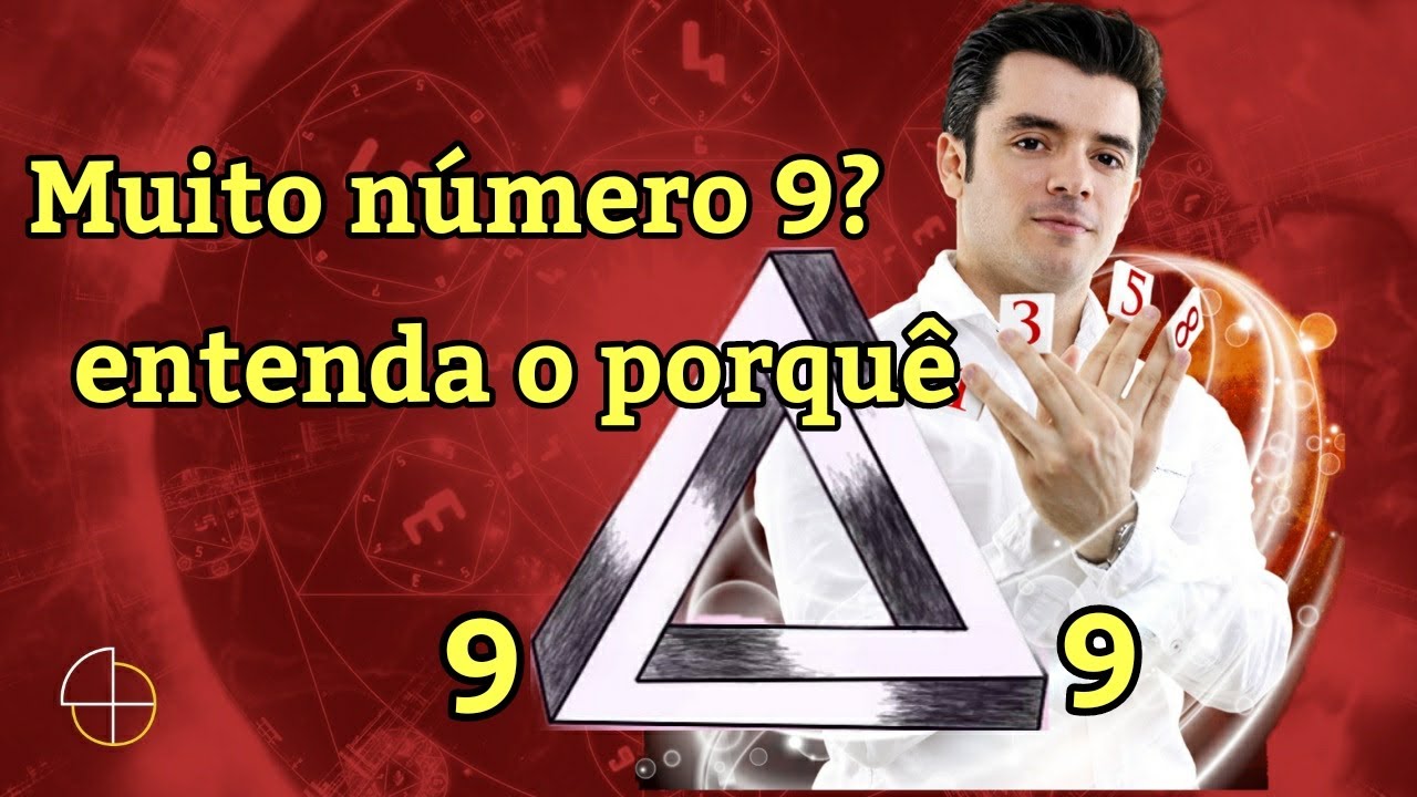 NÚMERO 9 E SEUS SEGREDOS NA NUMEROLOGIA