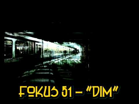 FOKUS 51 -''DIM''