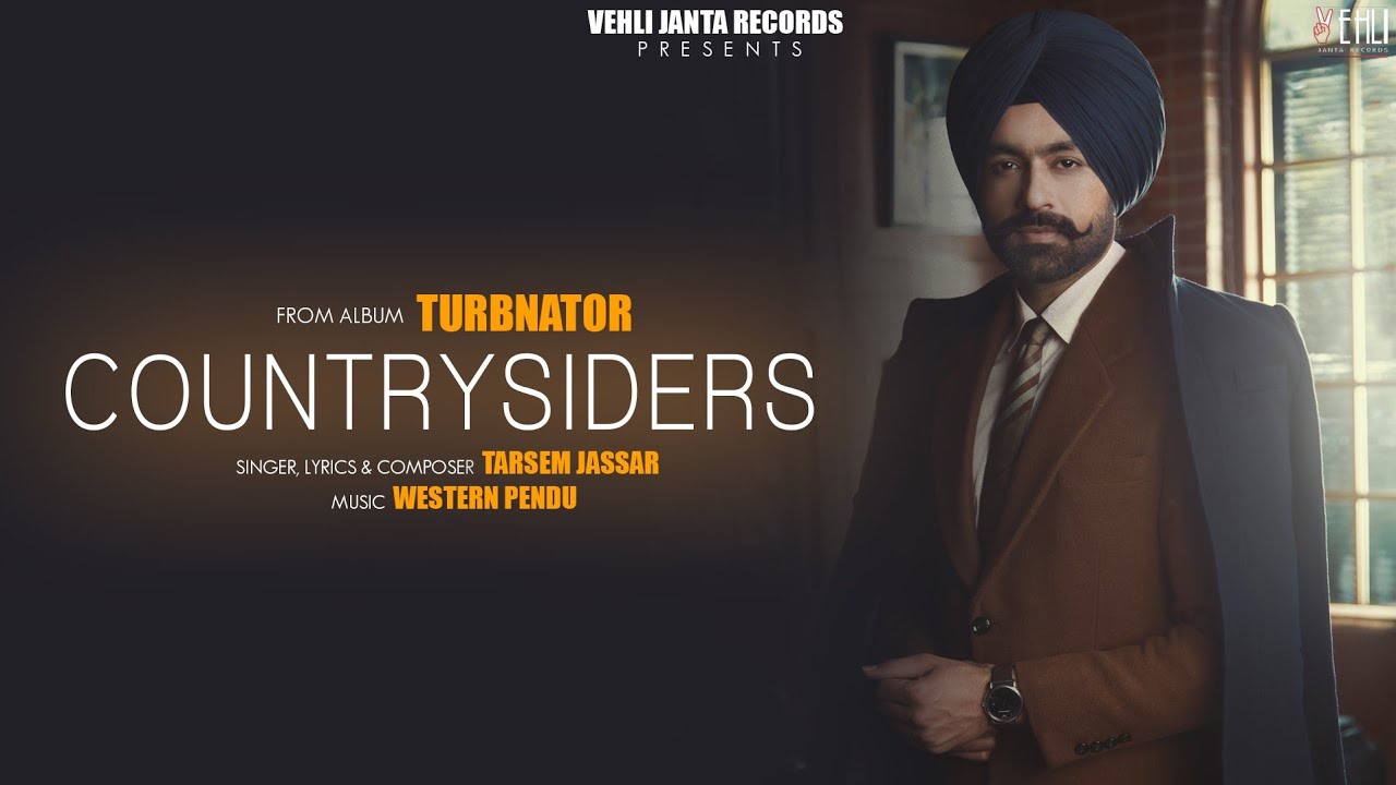 Countrysiders Lyrics | Tarsem Jassar