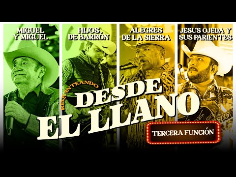 Hijos de Barron - Desde El Llano Tercera Función (Completo)