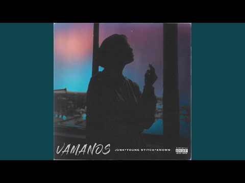 Vamanos (feat. KNOWN.)
