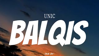 Download lagu UNIC - Balqis | ( Video Lirik ) mp3 Download lagu UNIC - Balqis | ( Video Lirik ) mp3