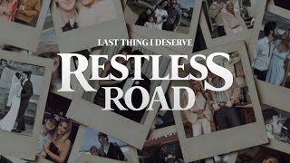 Download lagu RESTLESS ROAD - LAST THING I DESERVE (LYRIC VIDEO) mp3 Download lagu RESTLESS ROAD - LAST THING I DESERVE (LYRIC VIDEO) mp3