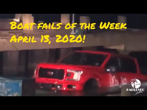 Boat Fails of the Week for April 13th 2020 - Brought to you by Haulover Inlet