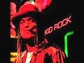 Kid Rock~Born 2 B A Hick