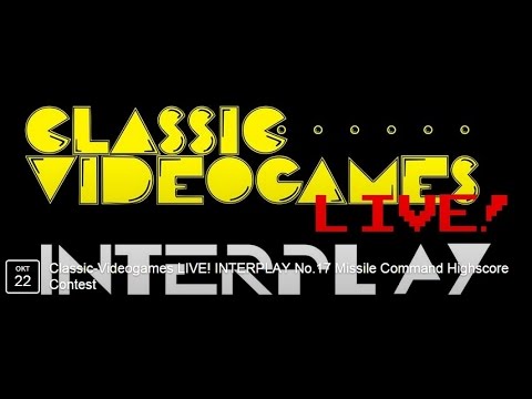 CVG LIVE! INTERPLAY #17 Missile Command Highscore Contest
