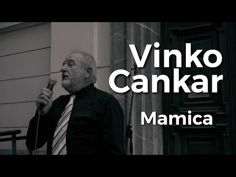 Vinko Cankar  -  Mamica