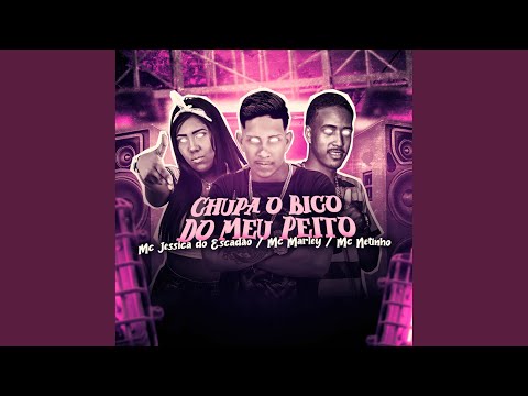 Chupa o Bico do Meu Peito