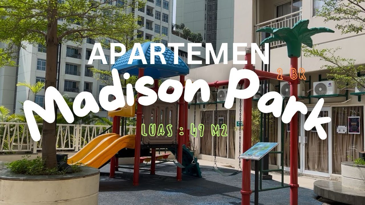 2BR Madison Park Apartment Podomoro City - Near Central Park & Trisakti, Facilities Include Swimming Pool, Jogging Track, Basketball Court, Gym, Billiards, Sky Garden, EV Charging Station