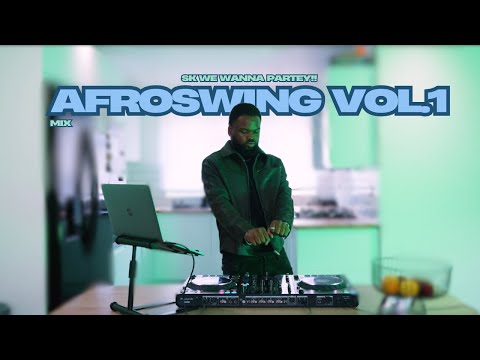 AFROSWING VOL.1 ft  Kojo Funds, Yxng Bane, Tion Wayne & Many more | DJ SK Exclusive Mix